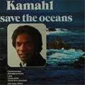 Kamahl - Save The Oceans download flac mp3