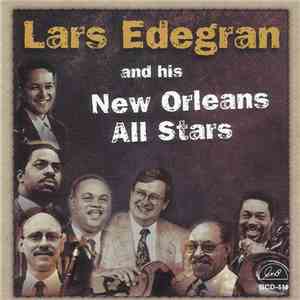 Lars Edegran And His New Orleans All Stars - Lars Edegran And His New Orleans All Stars flac mp3 download