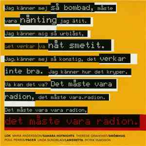 LOK, Maria Andersson, Therese Grankvist, Poul Perris, Linda Sundblad, Patrik Isaksson - Det Måste Vara Radion download flac mp3