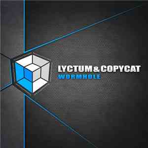 Lyctum & Copycat  - Wormhole download flac mp3