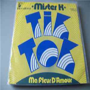 Mister K - Tik Tok download flac mp3