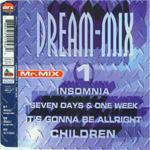 Mr. Mix - Dream-Mix 1 / Feel The Groove download flac mp3