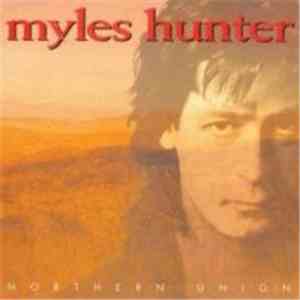 Myles Hunter - Northern Union download flac mp3