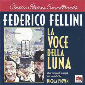 Nicola Piovani - La Voce Della Luna download flac mp3