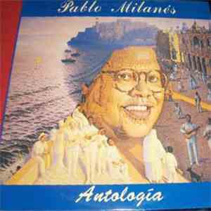 Pablo Milanés - Antología download flac mp3