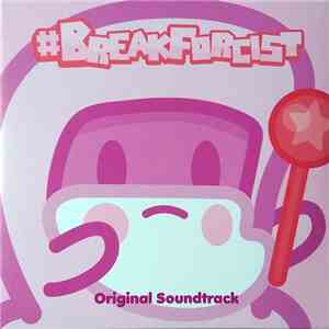 Pete Ellison - #Breakforcist Original Soundtrack download flac mp3