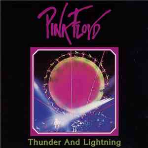 Pink Floyd - Thunder And Lightning download flac mp3