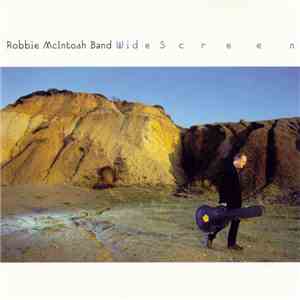 Robbie McIntosh Band - Wide Screen download flac mp3