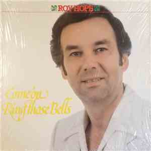 Roy Hope  - Come'on Ring Those Bell download flac mp3