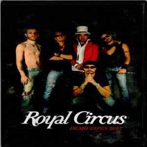 Royal Circus  - Demo Tapes 2007 download flac mp3