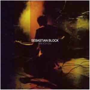 Sebastian Block - Bin Ich Du download flac mp3