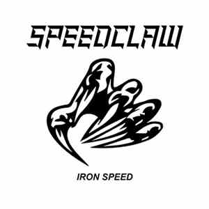 Speedclaw - Iron Speed download flac mp3