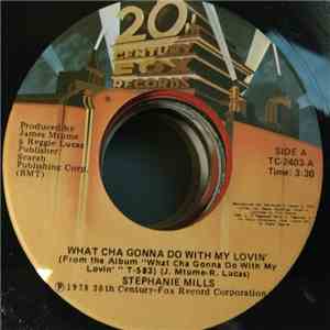 Stephanie Mills - What Cha Gonna Do With My Lovin' / Starlight download flac mp3