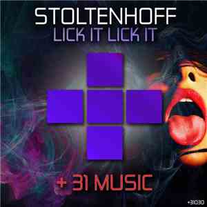 Stoltenhoff - Lick It Lick It download flac mp3
