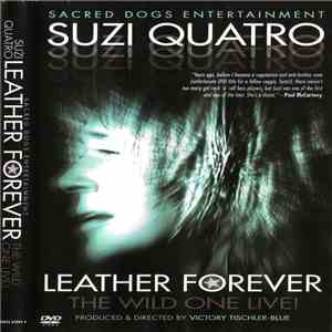 Suzi Quatro - Leather Forever - The Wild One Live! download flac mp3