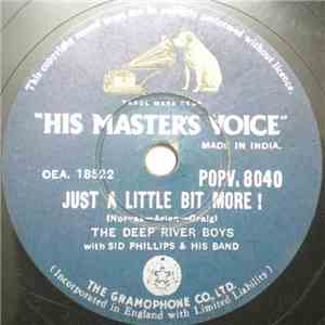 The Deep River Boys With Sid Phillips & His Band - Just A Little Bit More! / Rock-A-Beatin' Boogie download flac mp3