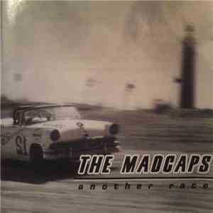 The Madcaps  - Another Race download flac mp3