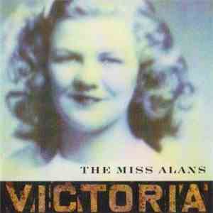 The Miss Alans - Victoria download flac mp3