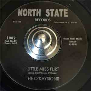 The O'Kaysions - Little Miss Flirt / How Are You Fixed For Love flac mp3 download
