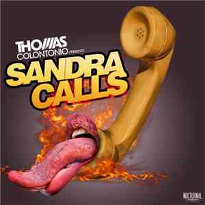 Thomas Colontonio - Sandra Calls (Stripper Call) download flac mp3