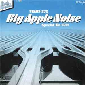 Trans-Lux - Big Apple Noise download flac mp3