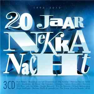 Various - 20 Jaar Nekka Nacht download flac mp3