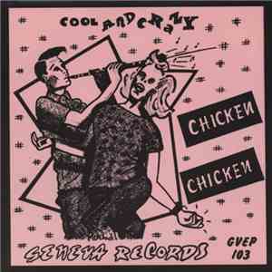 Various - Cool And Crazy / Chicken Chicken download flac mp3