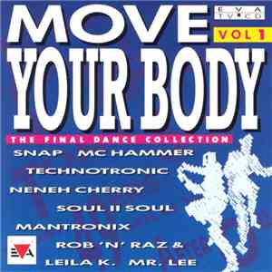 Various - Move Your Body - The Final Dance Collection Vol. 1 download flac mp3