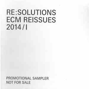 Various - Re:Solutions (ECM Reissues 2014/I) download flac mp3