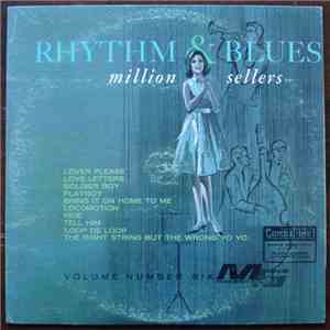 Various - Rhythm And Blues Million Sellers - Volume Number Six download flac mp3