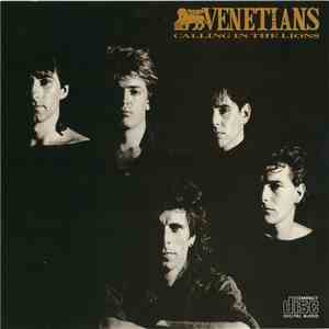 Venetians - Calling In The Lions download flac mp3