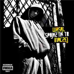 Wasal - Spójrz Na to Inaczej download flac mp3