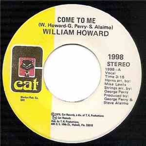 William Howard - Come To Me / Give A Helping Hand download flac mp3