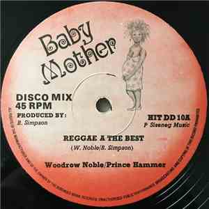 Woodrow Noble / Prince Hammer - Reggae A The Best download flac mp3
