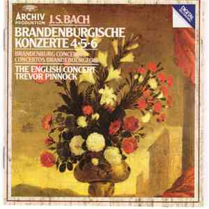 Bach - The English Concert, Trevor Pinnock - Brandenburgische Konzerte 4•5•6 download flac mp3