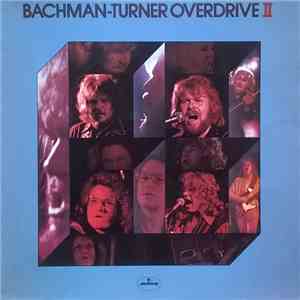 Bachman-Turner Overdrive - Bachman-Turner Overdrive II download flac mp3
