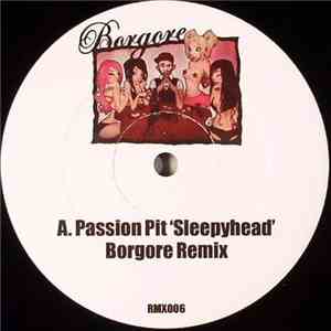 Borgore - Sleepyhead (Borgore Remix) download flac mp3