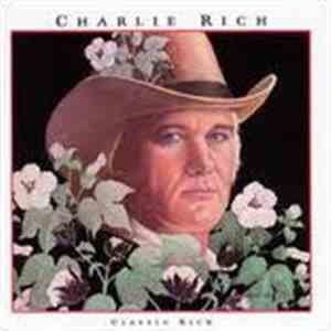 Charlie Rich - Classic Rich download flac mp3