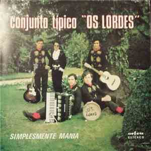 Conjunto Típico Os Lordes - Simplesmente Mania download flac mp3