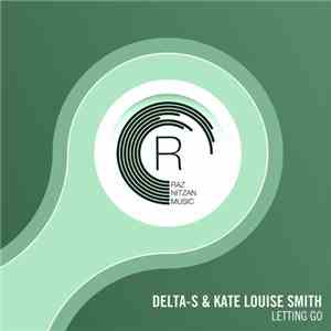 Delta-S  & Kate Louise Smith - Letting Go download flac mp3