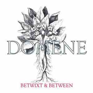 Domene - Betwixt & Between download flac mp3