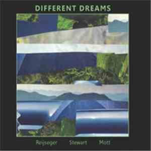 Ernst Reijseger, Jesse Stewart, David Mott - Different Dreams download flac mp3