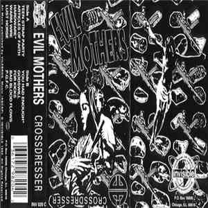 Evil Mothers - Crossdresser download flac mp3