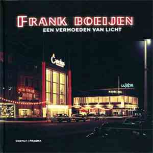 Frank Boeijen - Een Vermoeden Van Licht download flac mp3