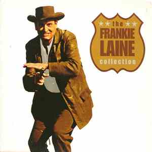 Frankie Laine - The Frankie Laine Collection download flac mp3