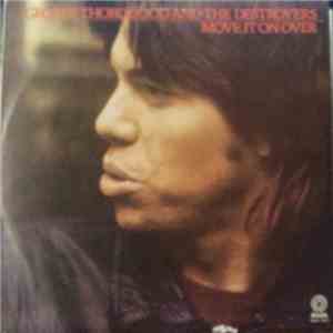 George Thorogood And The Destroyers - Move It On Over download flac mp3