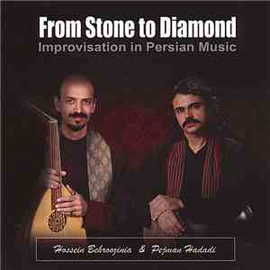 Hossein Behroozinia & Pejman Hadadi - From Stone To Diamond download flac mp3