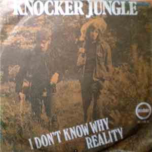 Knocker Jungle - I Don't Know Why download flac mp3