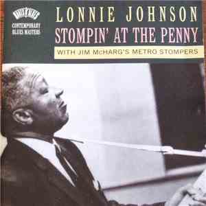 Lonnie Johnson  With Jim McHarg's Metro Stompers - Stompin' At The Penny download flac mp3