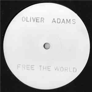 Oliver Adams - Free The World download flac mp3